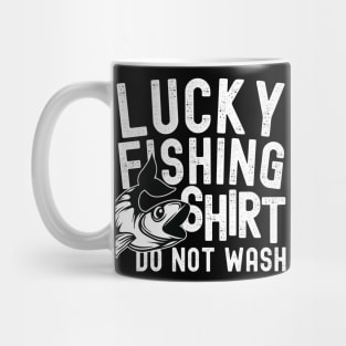 Lucky Fishing shirt do not wash Mug